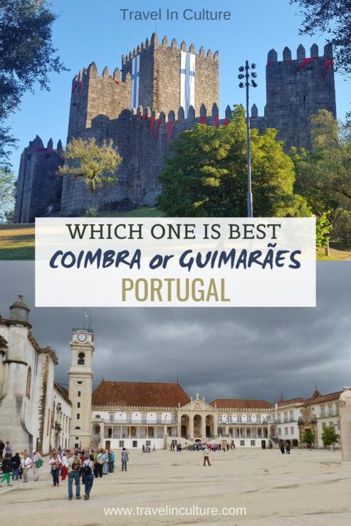 Coimbra or Guimarães in Portugal – Which One is Best