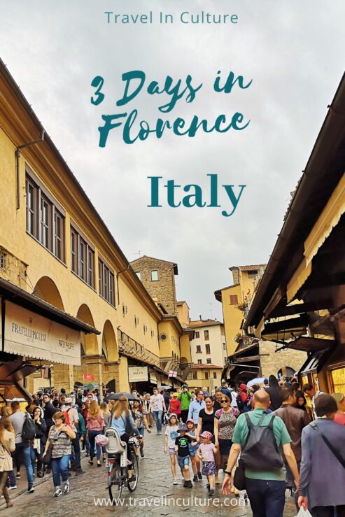 Best Things to Do in Florence – What to See in 3 Days