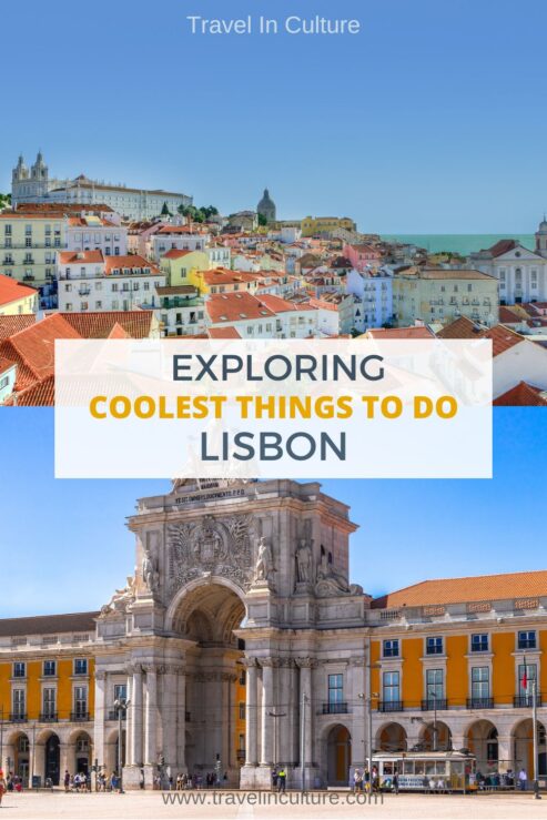What are the 11 Coolest Things to Do in Lisbon
