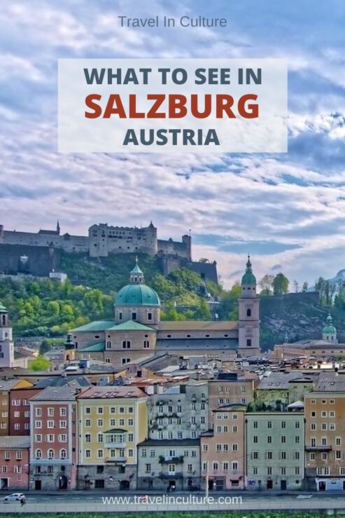 Cultural Things to Do in Salzburg – Austria at Mozart’s Birthplace