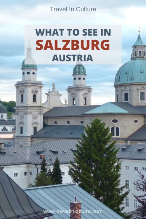 Cultural Things to Do in Salzburg – Austria at Mozart’s Birthplace