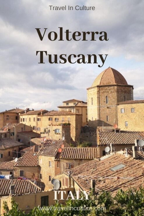 Visit Volterra – Villages in Tuscany