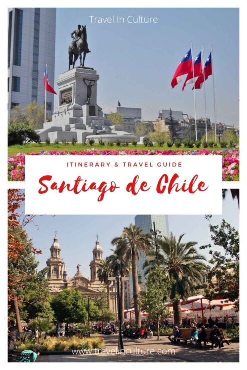 Santiago de Chile – Itinerary & City Guide