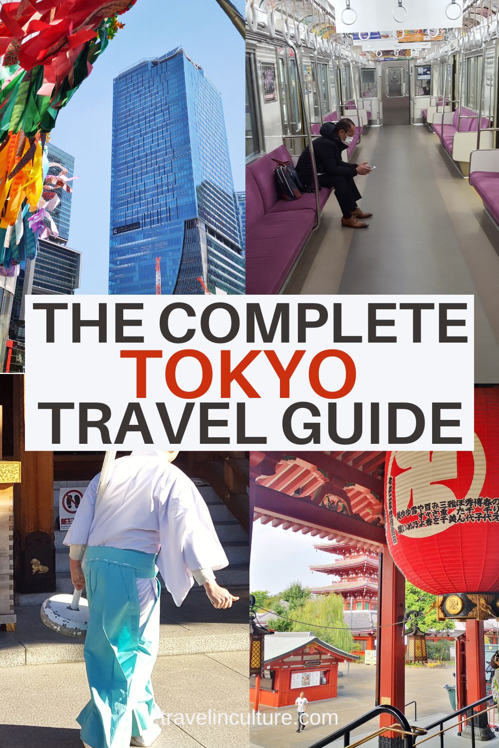 Complete Tokyo Travel Guide